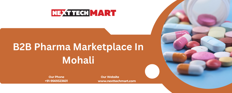 B2B Pharma Marketplace In Mohali